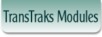 TransTraks Modules.